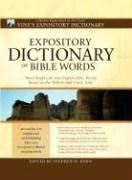 Cover of: Expository Dictionary of Bible Words by Stephen D. Renn, Stephen D. Renn