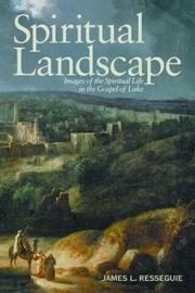 Cover of: Spiritual Landscape: Images of the Spiritual Life in the Gospel of Luke