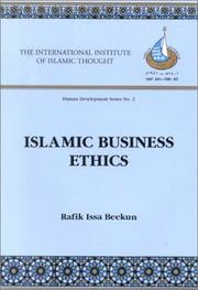 Cover of: Islamic business ethics by Rafik Issa Beekun