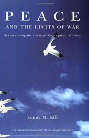 Cover of: Peace and the Limits of War | Louay M. Safi