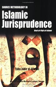 Cover of: Source Methodology in Islamic Jurisprudence (The Usul of Islamic Fiqh)