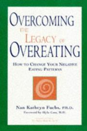 Cover of: Overcoming the Legacy of Overeating by Nan Kathryn Fuchs