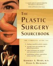 Cover of: The plastic surgery sourcebook: everything you need to know