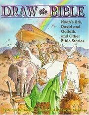 Cover of: Draw the Bible: Noah's ark, David and Goliath, and other Bible stories