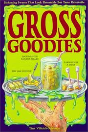 Cover of: Gross goodies