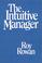 Cover of: The intuitive manager