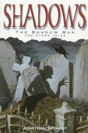 Cover of: Shadows: the Shadow Man and other tales