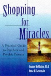 Cover of: Shopping for miracles: a guide to psychics & psychic powers