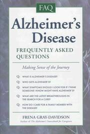 Cover of: Alzheimer's Disease: Frequently Asked Questions : Making Sense of the Journey