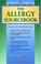 Cover of: The Allergy Sourcebook
