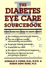 Cover of: The diabetes eye care sourcebook by Donald S. Fong