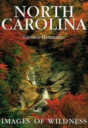 Cover of: North Carolina/Images of Wilderness by George Humphries