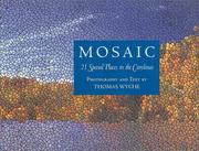 Cover of: Mosaic: 21 Special Places in the Carolinas-The Land Conservation Legacy of Duke Power