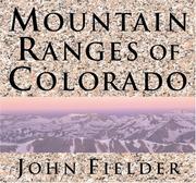 Cover of: Mountain ranges of Colorado by John Fielder