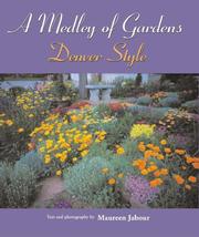 Cover of: A Medley Of Gardens: Denver Style