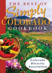Cover of: The Best of Simply Colorado Cookbook