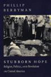 Cover of: Stubborn Hope by Phillip Berryman