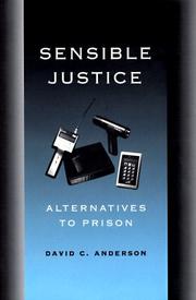 Cover of: Sensible Justice: Alternatives to Prison