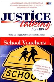 Cover of: School vouchers by Kathryn Kolbert