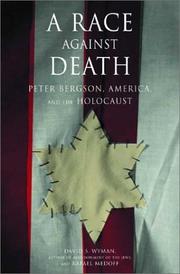 Cover of: A Race Against Death: Peter Bergson, America, and the Holocaust