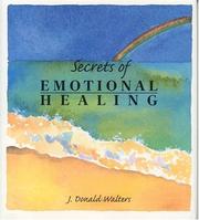 Cover of: Secrets of Emotional Healing (Secrets Gift Book)