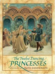 Cover of: The Twelve Dancing Princesses by Ruth Sanderson