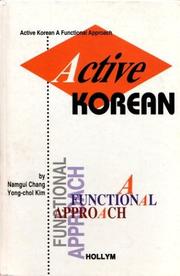 Cover of: Active Korean by Namgui Chang, Yong-Chol Kim