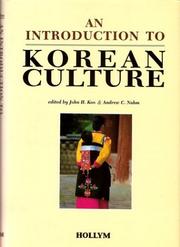 Cover of: An introduction to Korean culture by edited by John H. Koo & Andrew C. Nahm.
