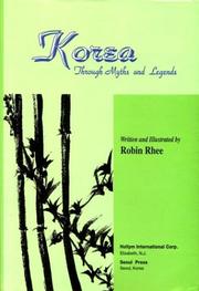 Cover of: Korea through myths and legends | Robin Rhee
