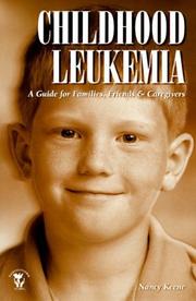 Childhood leukemia by Nancy Keene