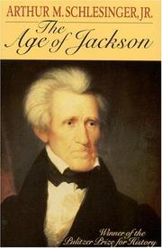 Cover of: The Age of Jackson (Back Bay Books (Series)) by Arthur M. Schlesinger, Jr.