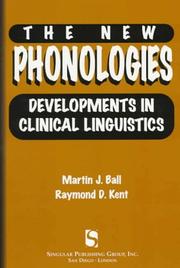 Cover of: The new phonologies: developments in clinical linguistics