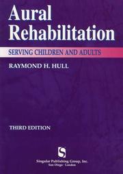 Cover of: Aural Rehabilitation: Serving Children and Adults