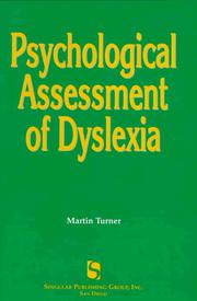 Psychological assessment of dyslexia by Martin Turner