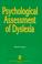 Cover of: Psychological assessment of dyslexia