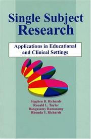 Cover of: Single-Subject Research by Stephen B. Richards, Ronald Taylor, Rangasamy Ramasamy, Rhonda Y. Richards