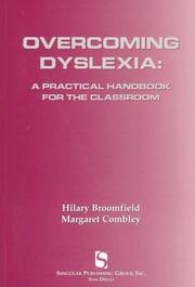 Cover of: Overcoming dyslexia by Hilary Broomfield