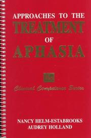 Cover of: Approaches to the treatment of aphasia