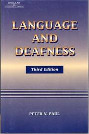 Cover of: Language and Deafness by Peter V. Paul