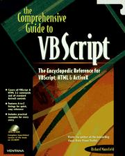 Cover of: The Comprehensive Guide to VBScript: The Encyclopedic Reference for VBScript, HTML & ActiveX