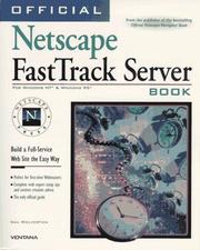 Cover of: Official Netscape FastTrack server book: build a full-server Web site the easy way : for Windows NT & Windows 95
