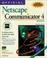 Cover of: Official Netscape Communicator 4 book