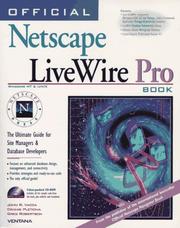 Cover of: Official Netscape LiveWire Pro book: the ultimate guide for site managers & database developers