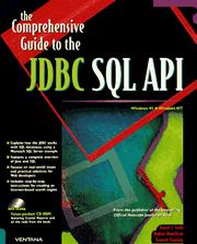 Cover of: The comprehensive guide to the JDBC SQL API