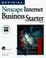 Cover of: Official Netscape Internet Business Starter Kit