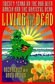 Cover of: Living with the Dead | Rock Scully