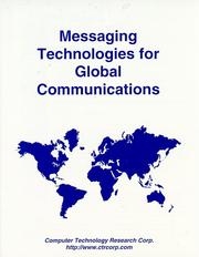 Cover of: Messaging technologies for global communications by Jerry Cashin