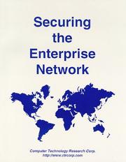 Cover of: Securing the enterprise network