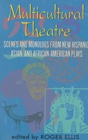 Cover of: Multicultural Theatre by Roger Ellis