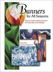 Cover of: Banners for All Seasons by Joyce Pike, Anne Robinson